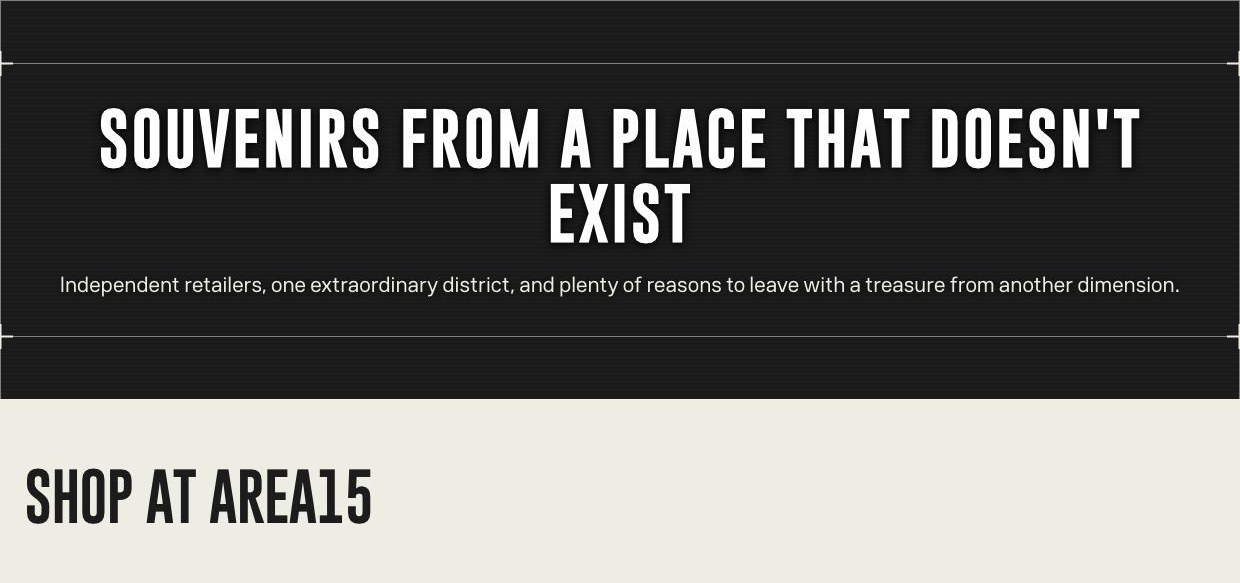 AREA15 shopping page after the rebuild: Souvenirs from a Place That Doesn't Exist